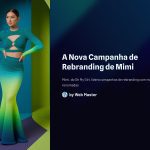 1 A Nova Campanha de Rebranding de Mimi